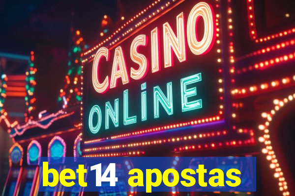 bet14 apostas